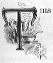 This (illuminated letter T with a coffeepot and cup of coffee behind it).