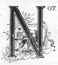 Not (illuminated letter N with a cow in front of a barn eating some grass).