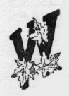 Maple leaves. W (illuminated capital for we)