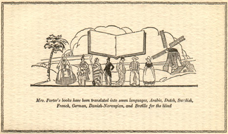 Picture of people in all different styles of dress with a palm tree and a windmill in the background. The caption says, Mrs. Porter's books have been translated into seven languages, Arabic, Dutch, Swedish, French, German, Danish-Norwegian, and Braille for the blind.